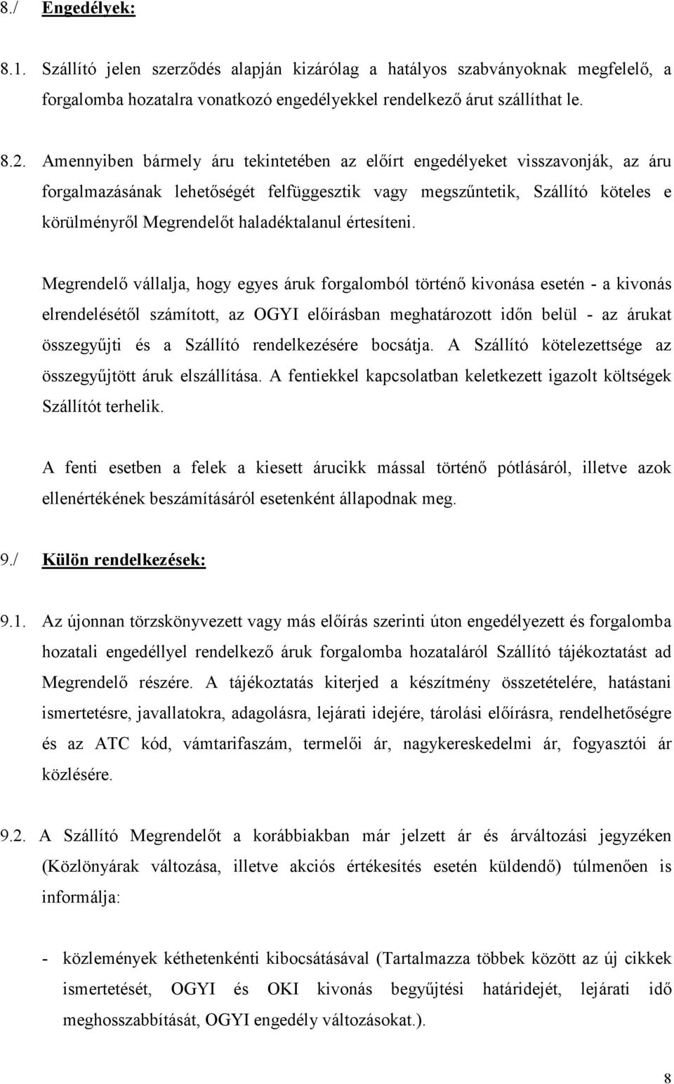 értesíteni.
