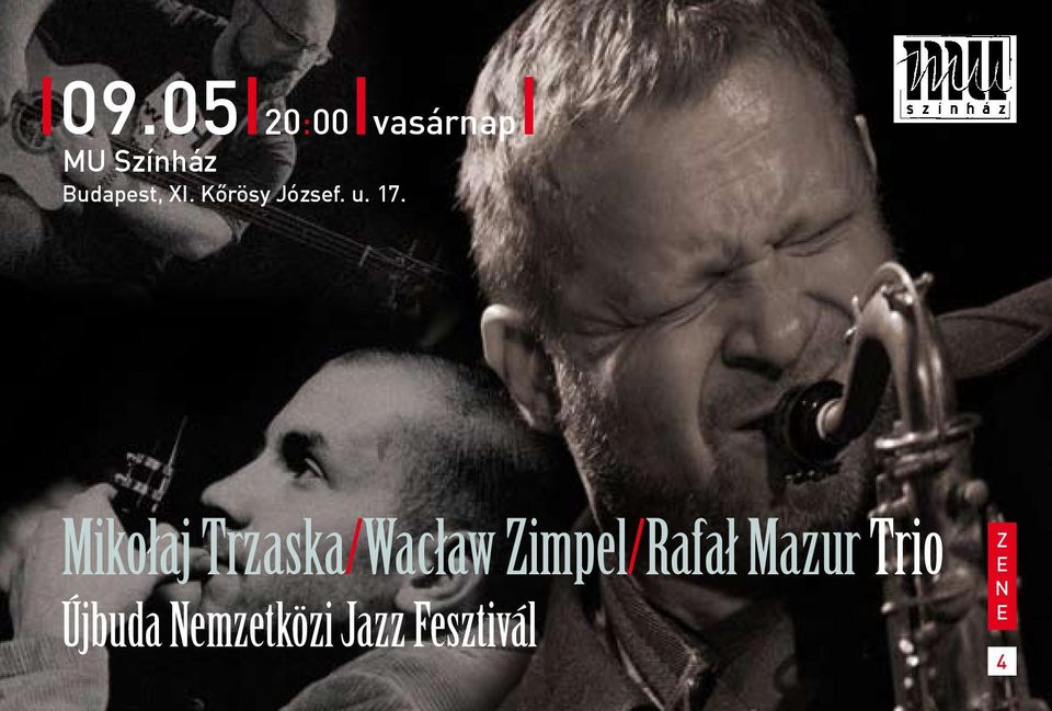 Mikołaj Trzaska/Wacław Zimpel/Rafał