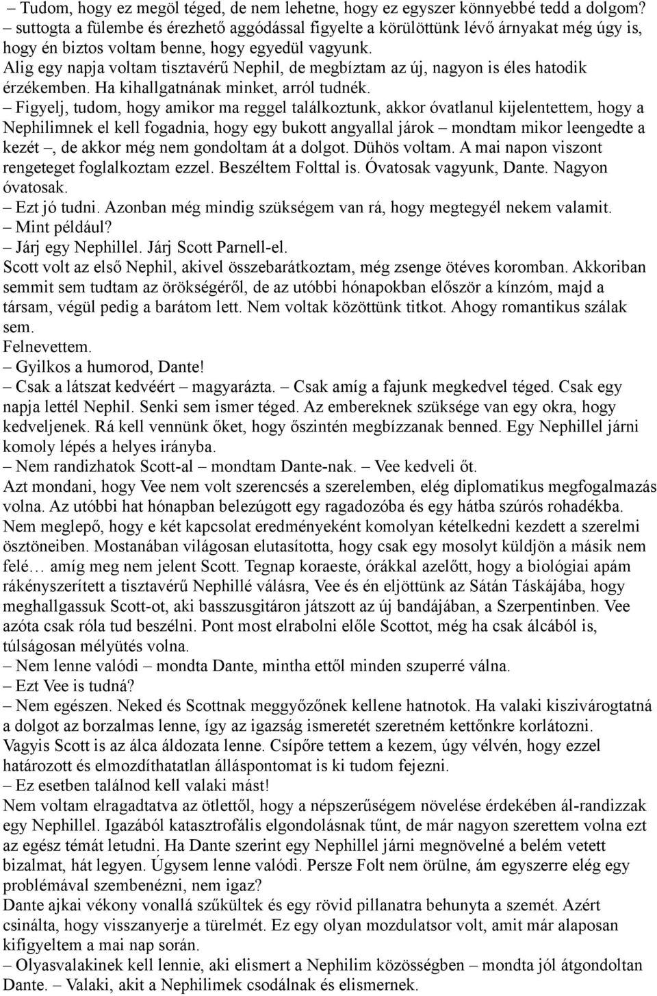 Honnan tudhatom, hogy a megfelelő lányval randizom