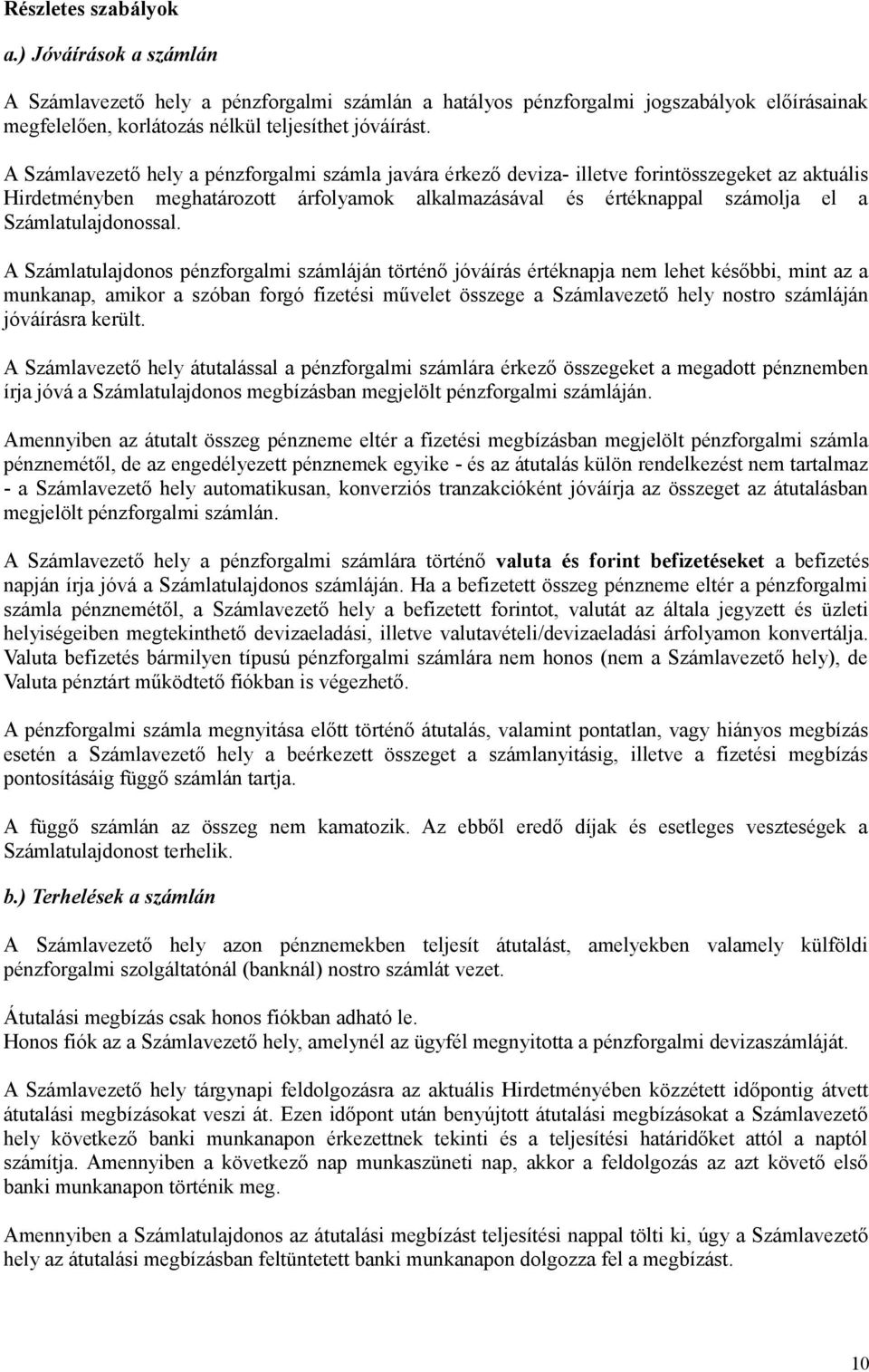 Számlatulajdonossal.