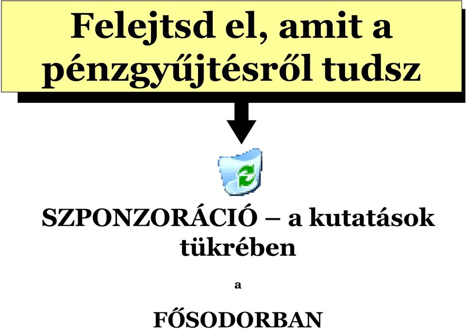 SZPONZORÁCIÓ a