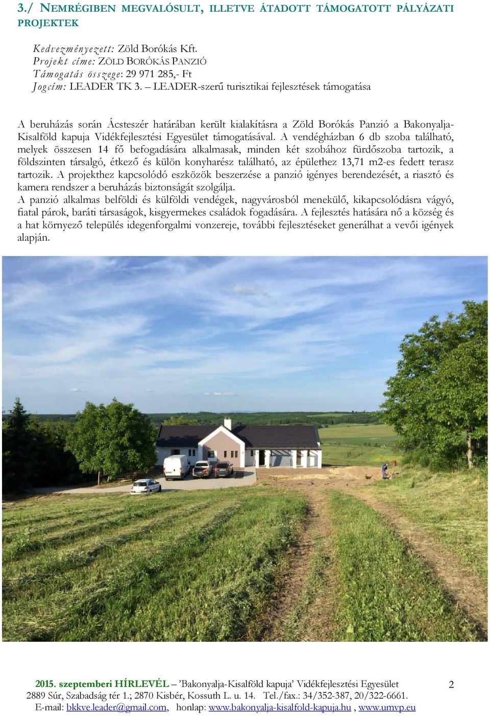 támogatásával.