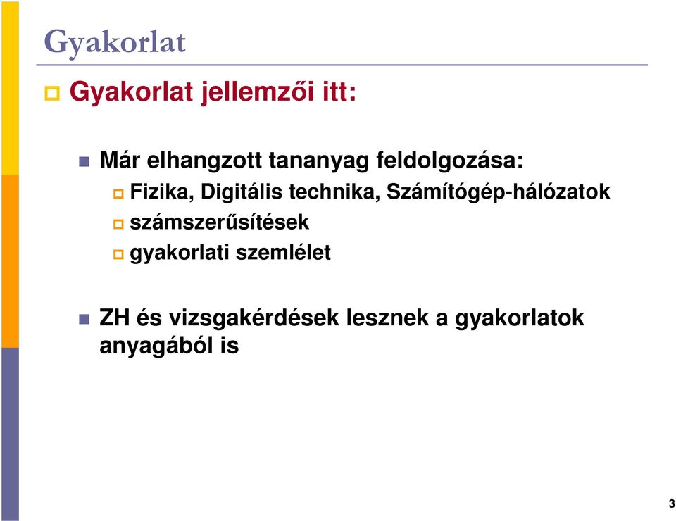 Számítógép-hálózatok számszerősítések gyakorlati