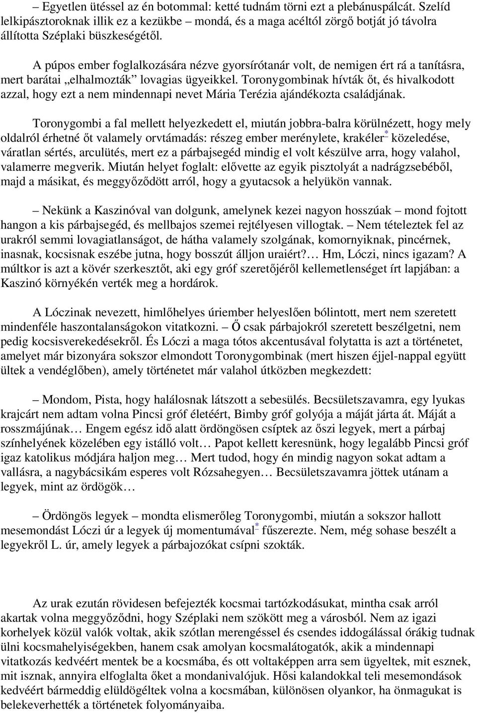 az én nagy kövér kakasom víz anális pornó