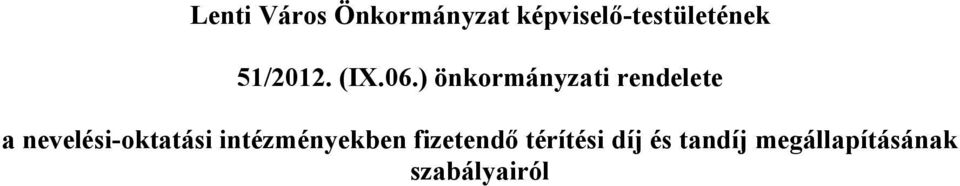 ) önkormányzati rendelete a nevelési-oktatási