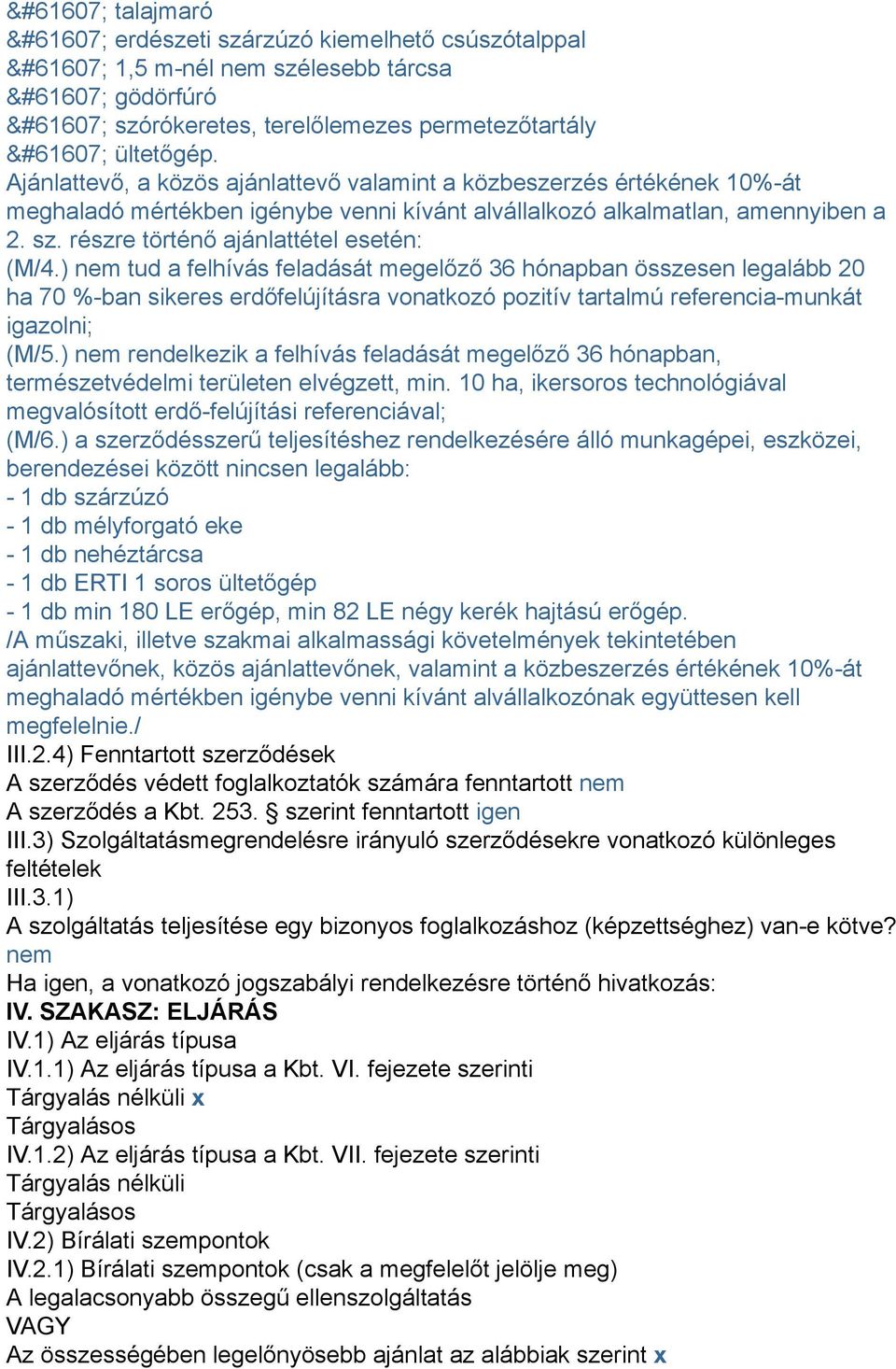 részre történő ajánlattétel esetén: (M/4.