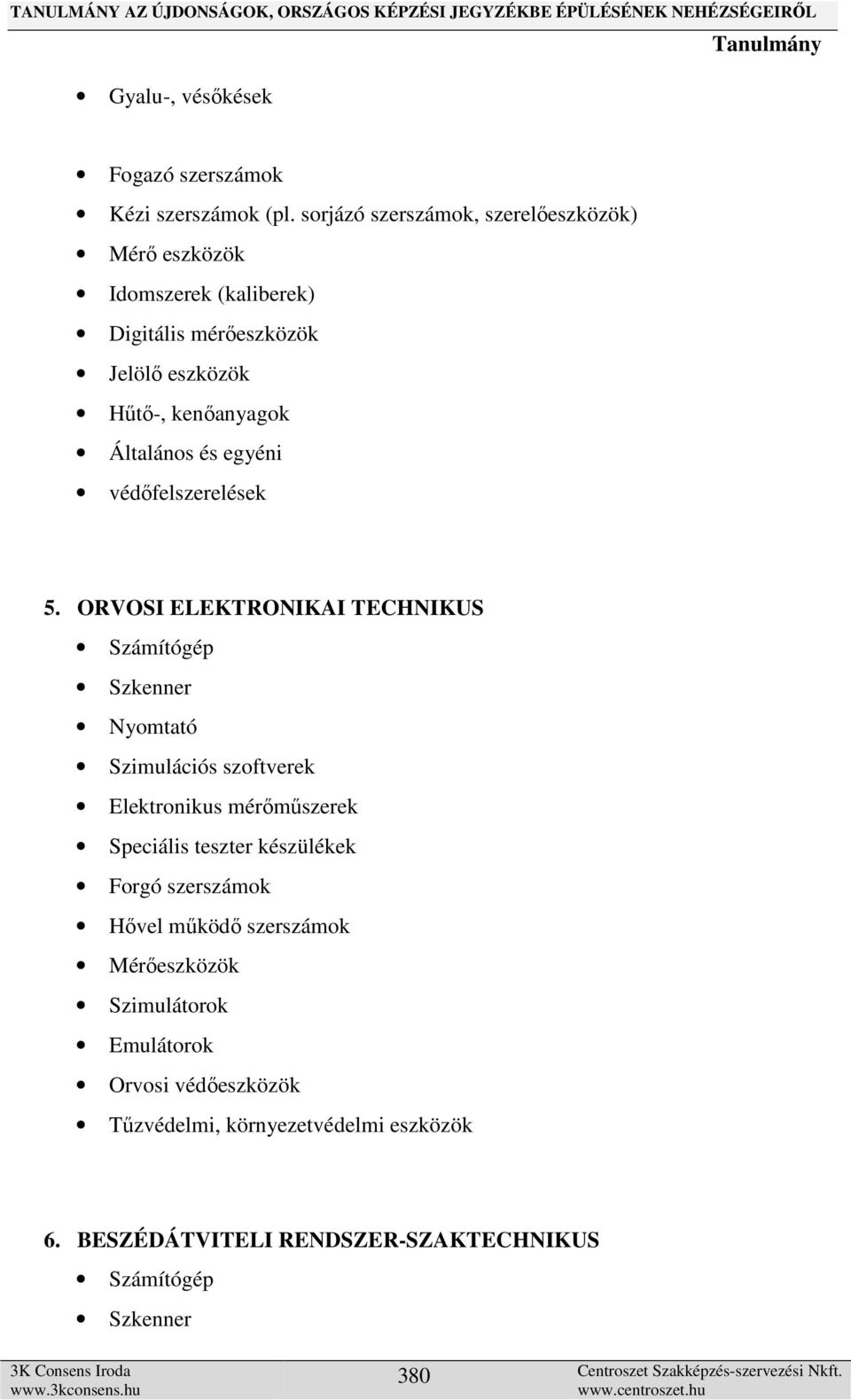 és egyéni védőfelszerelések 5.