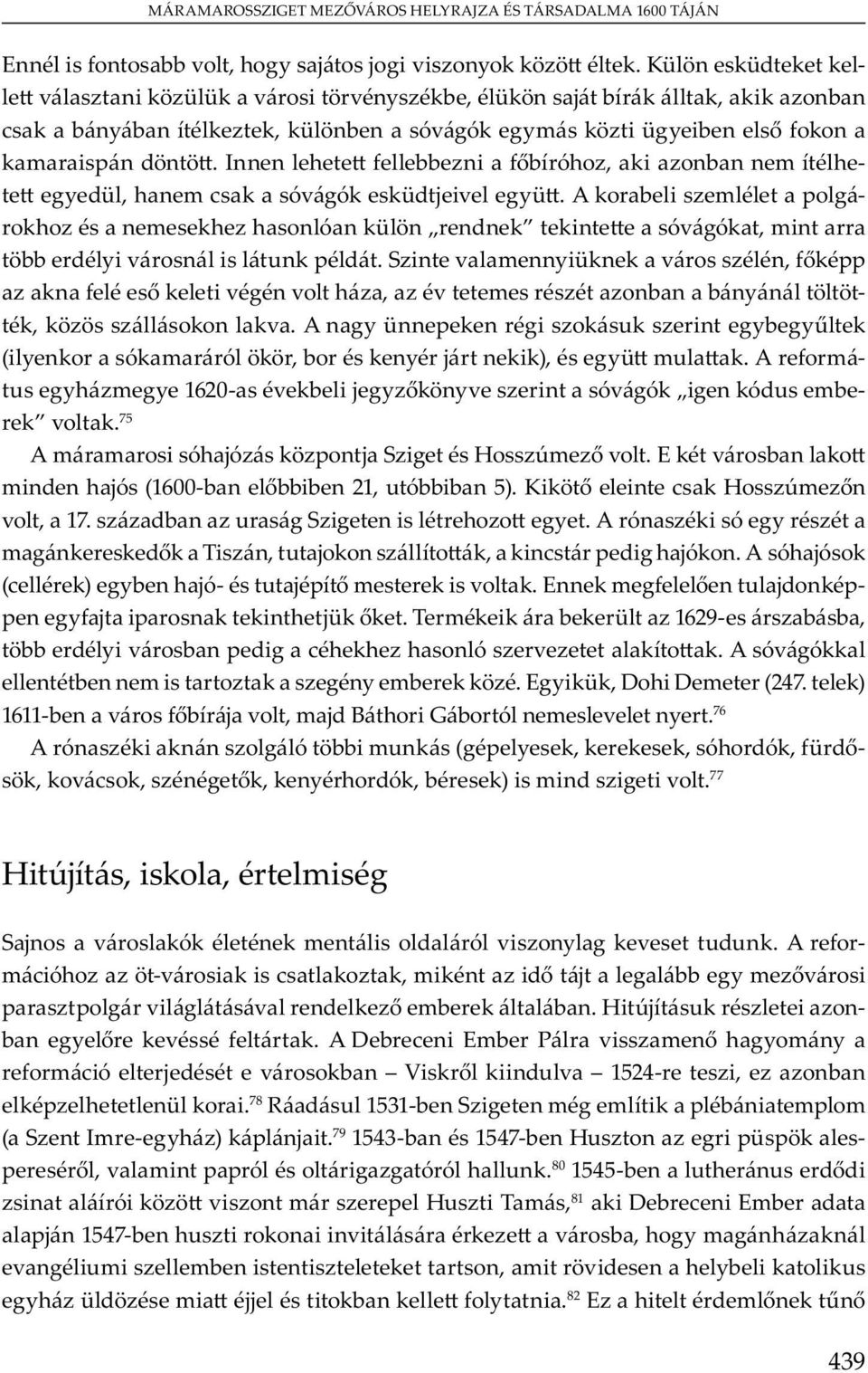 E v b m jó (1600-b bb b 21, u óbb b 5). K H m v, 17. b u S y. A ó ó y m T, u j, jó. A ó jó ( ) yb jó- u j m v. E m u j - y j jü. T m b ü 1629- b b, bb y v b ó v. A óv ó b m y mb. E y ü, D D m (247.