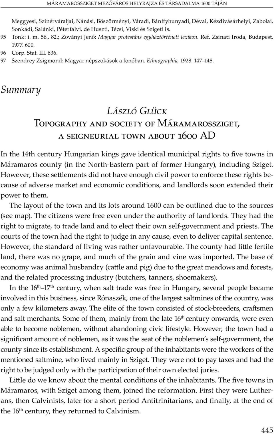 Summary L G Topograph and societ of Mára arossziget, a seigne rial to n a o t AD I 14 u y Hu v mu v w M m u y ( N -E m Hu y), u S. H w v, m v u v w b - u v m m, x w m. T y u w u 1600 b u u u ( m ).