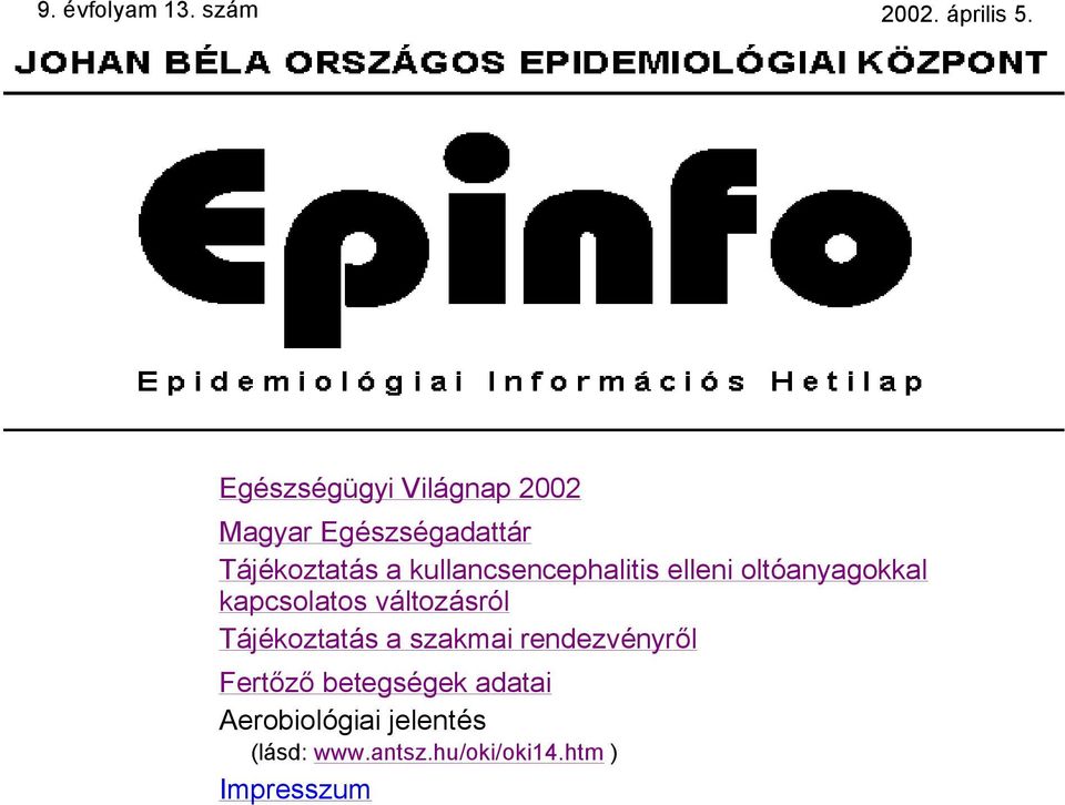 kullancsencephalitis elleni oltéanyagokkal kapcsolatos våltozåsrél