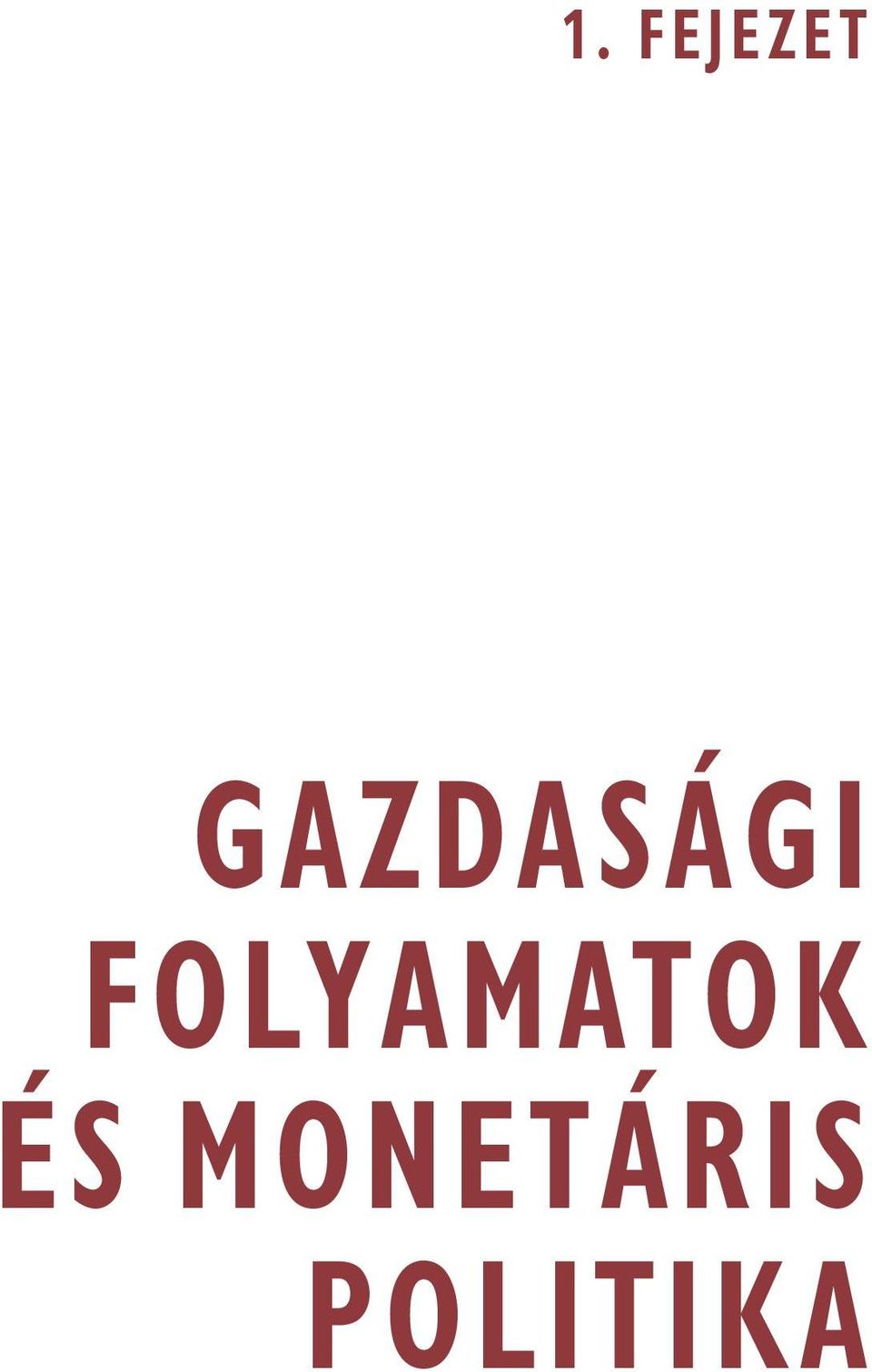 FOLYAMATOK ÉS