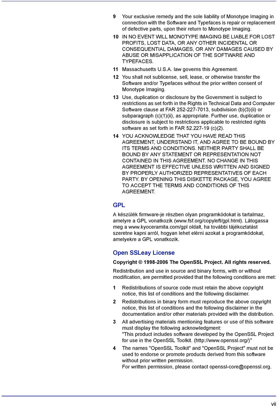 TYPEFACES. 11 Massachusetts U.S.A. law governs this Agreement.