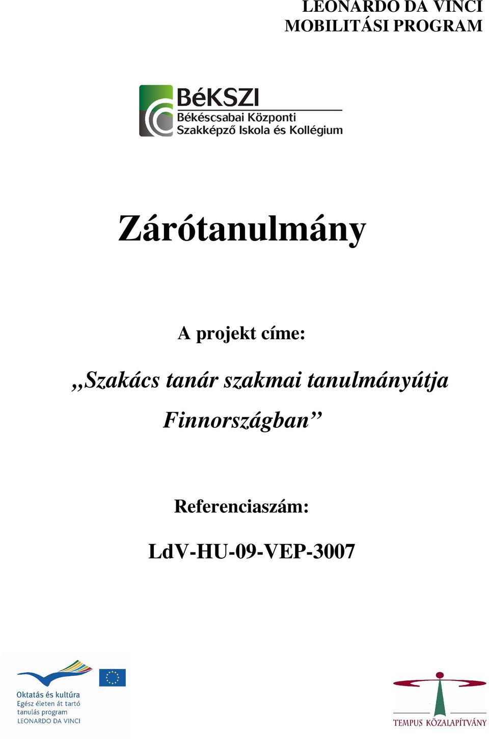 tanár szakmai tanulmányútja