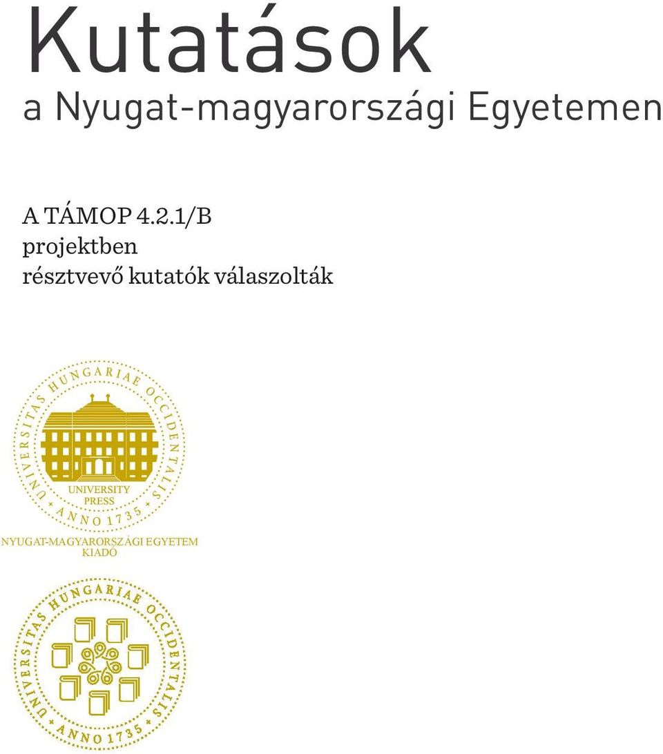 1/B projektben résztvevő kutatók