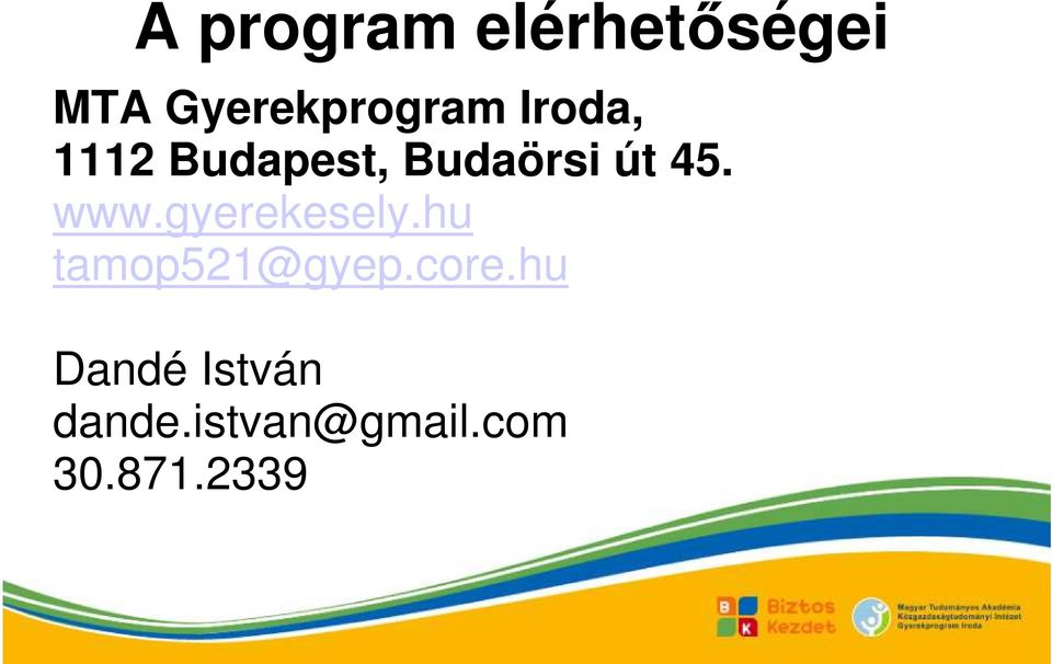 gyerekesely.hu tamop521@gyep.core.