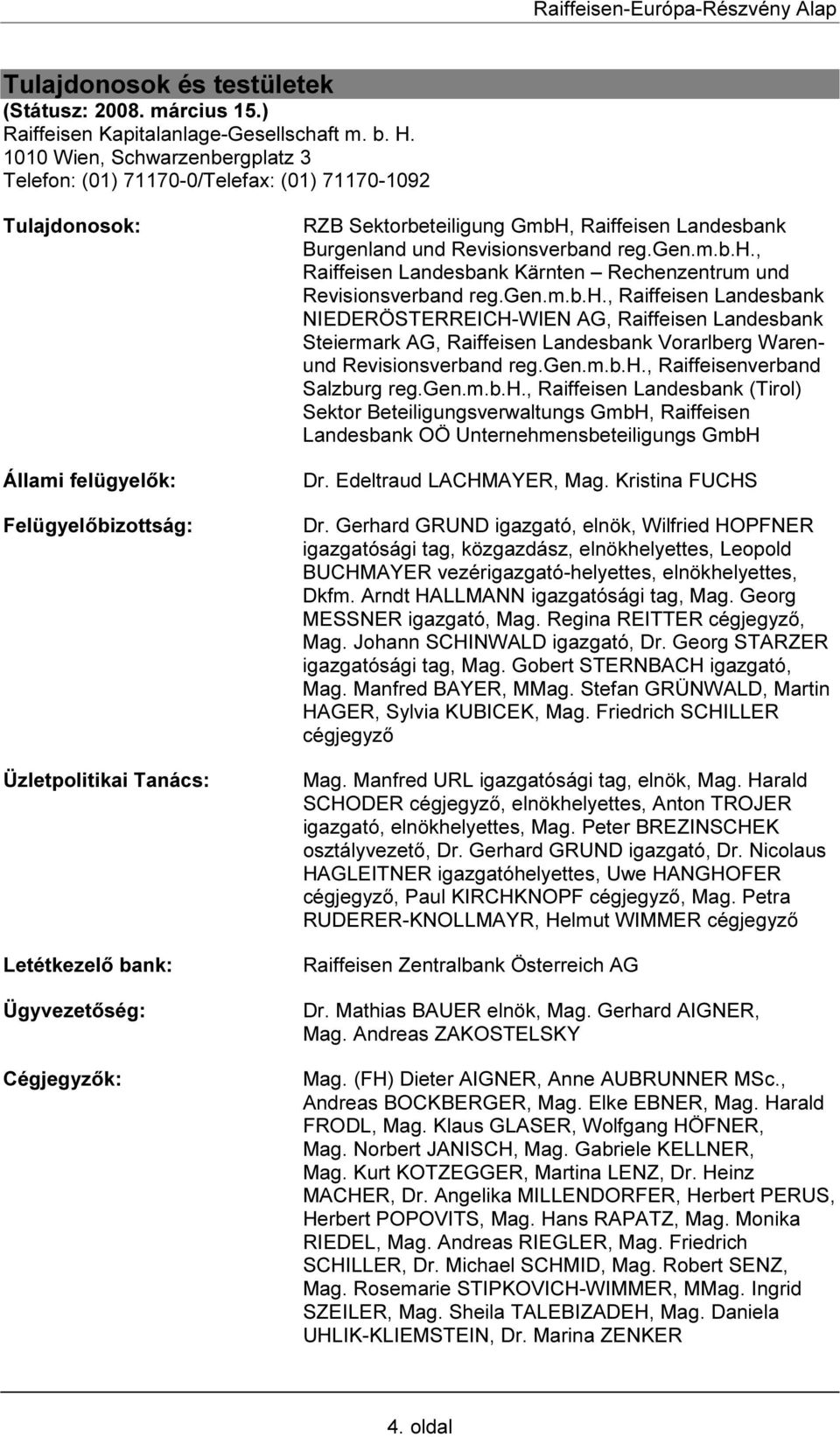 RZB Sektorbeteiligung GmbH, Raiffeisen Landesbank Burgenland und Revisionsverband reg.gen.m.b.h.