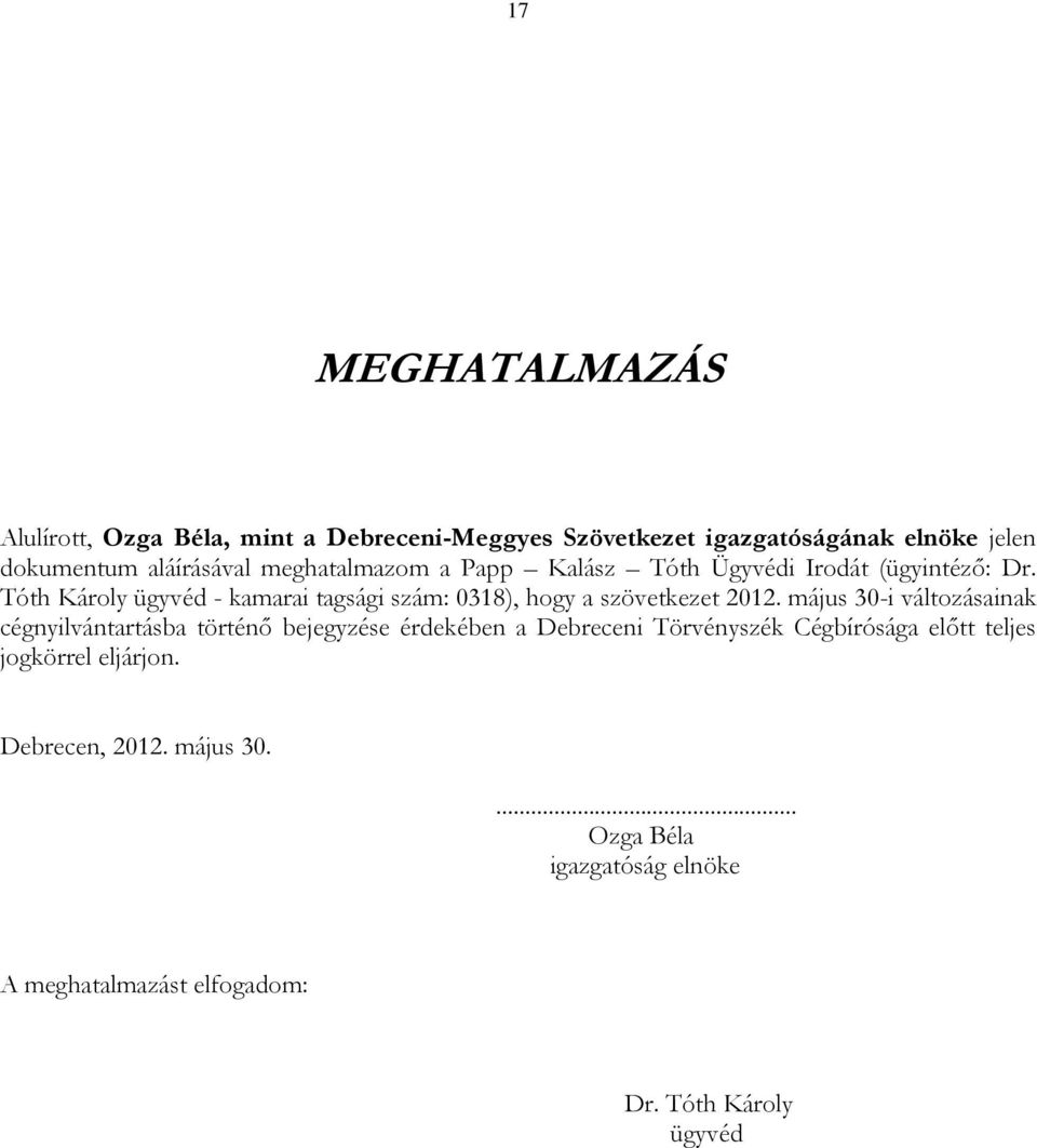 Debreceni-Meggyes. Ingatlanfejlesztő és Beruházó Szövetkezet ALAPSZABÁLYA -  PDF Ingyenes letöltés