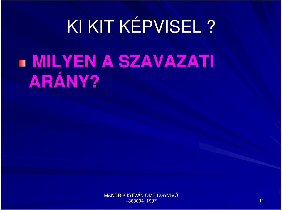MILYEN A