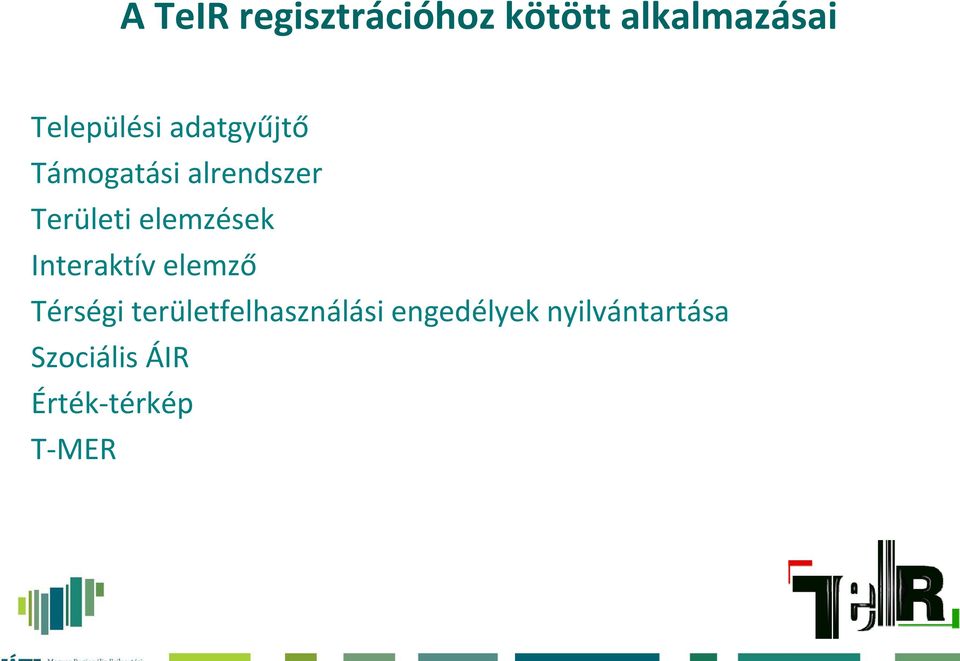 elemzések Interaktív elemző Térségi