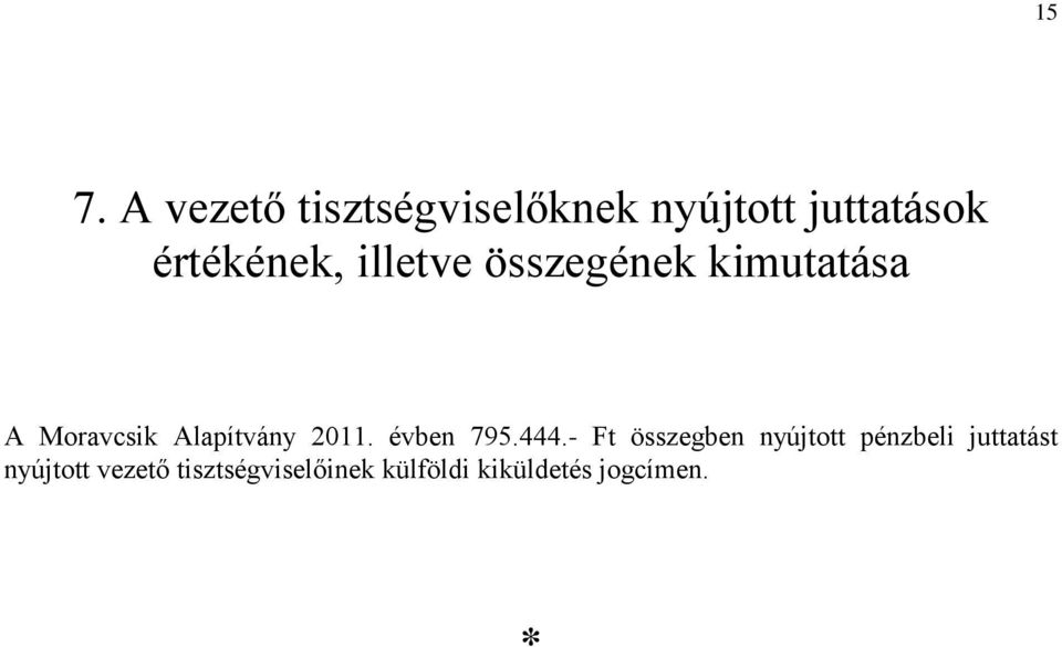 Alapítvány 2011. évben 795.444.