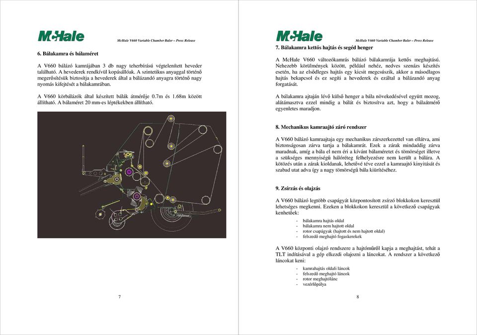 A múlt héten megrendezésre kerülı Agritechnika kialításon mutatta be a  McHale az új nagyteljesítményő V660 változókamrás bálázóját. - PDF Free  Download