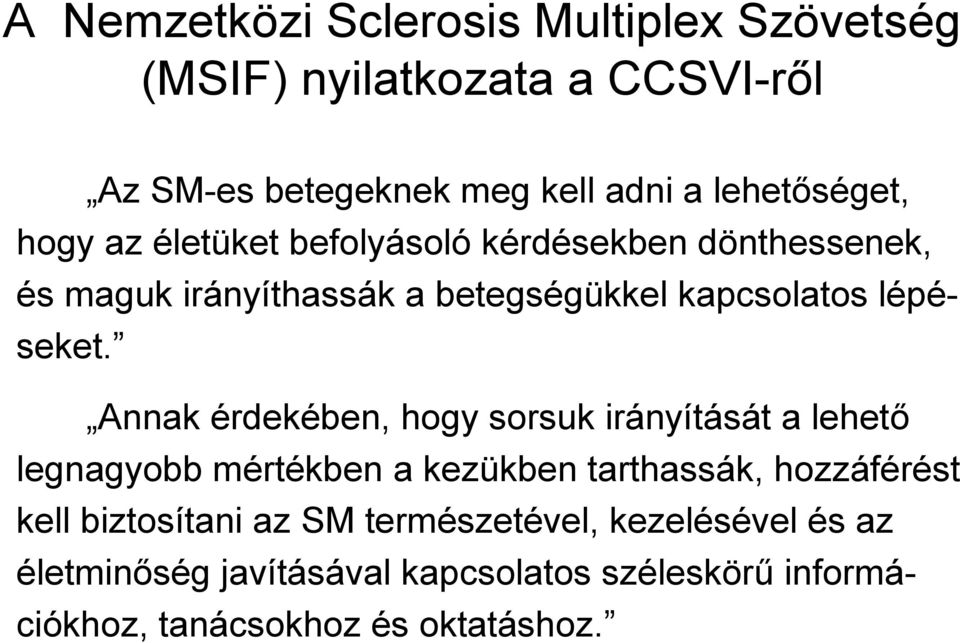 lépéseket.