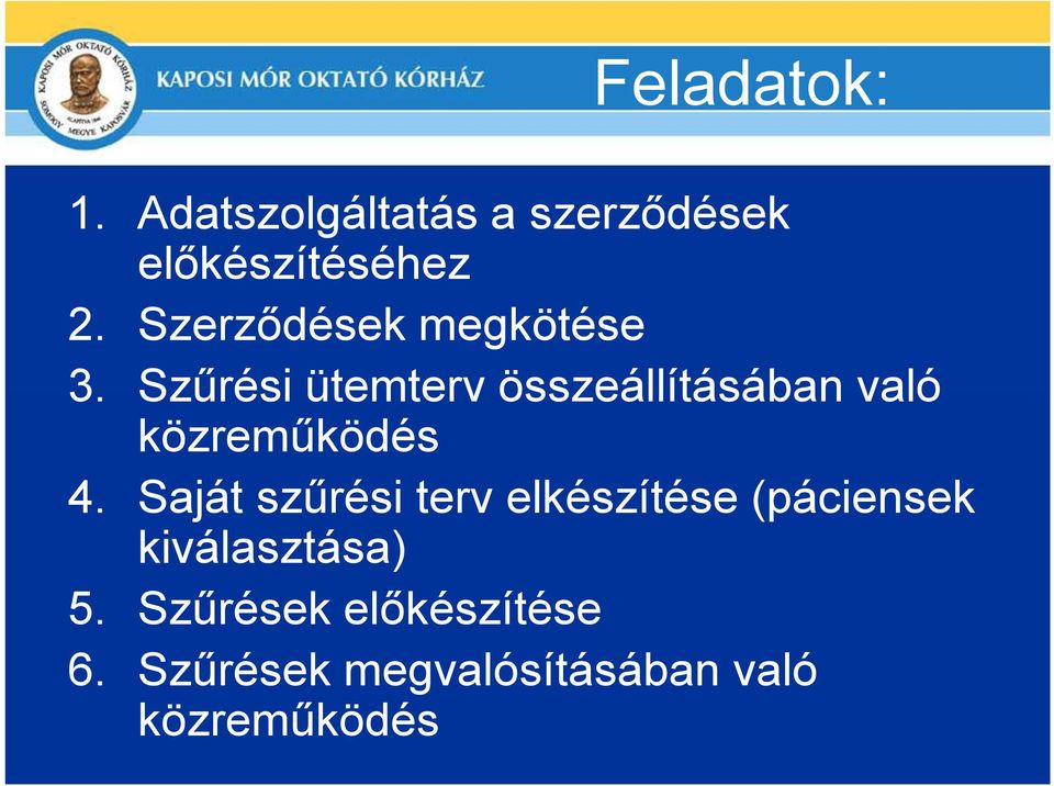 Szőrési ütemterv összeállításában való közremőködés 4.