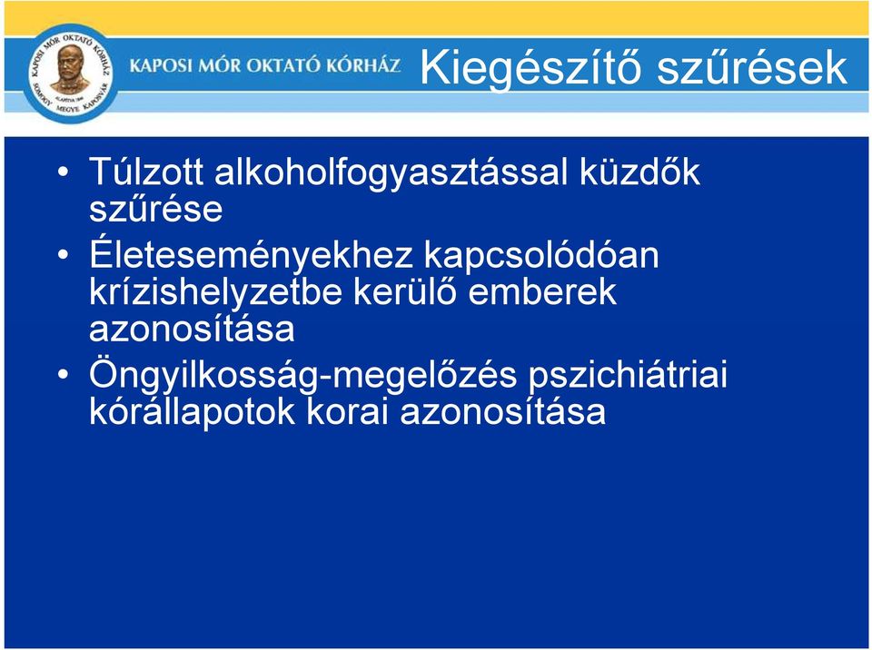 krízishelyzetbe kerülı emberek azonosítása