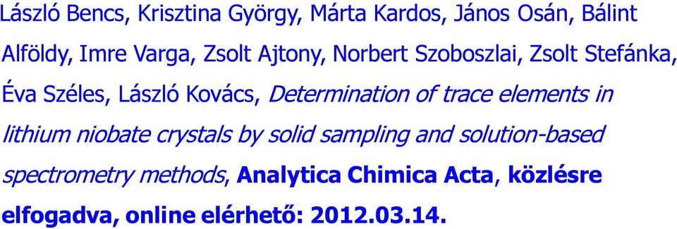 Determination of trace elements in lithium niobate crystals by solid sampling and