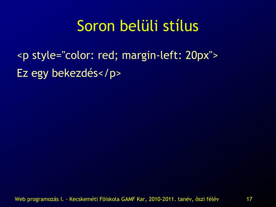 bekezdés</p> Web programozás I.