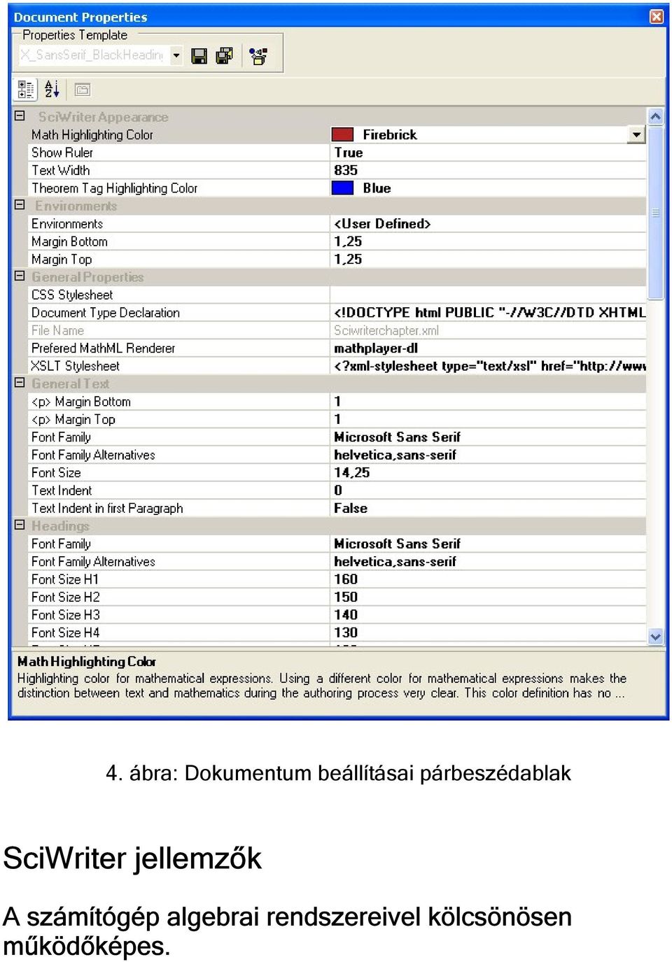 jellemzők A számítógép algebrai