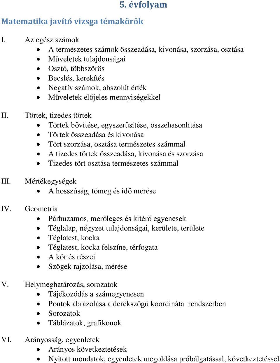 mennyiségekkel II. III. IV.