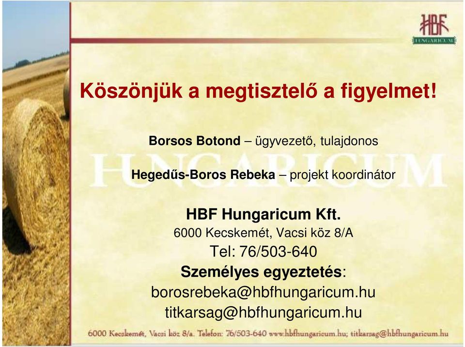 koordinátor HBF Hungaricum Kft.