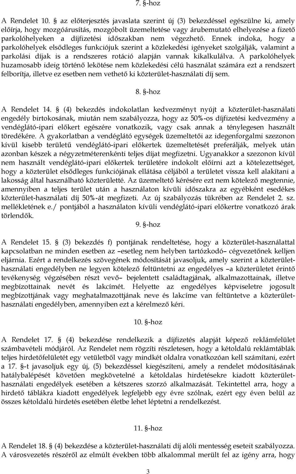 időszakban nem végezhető.