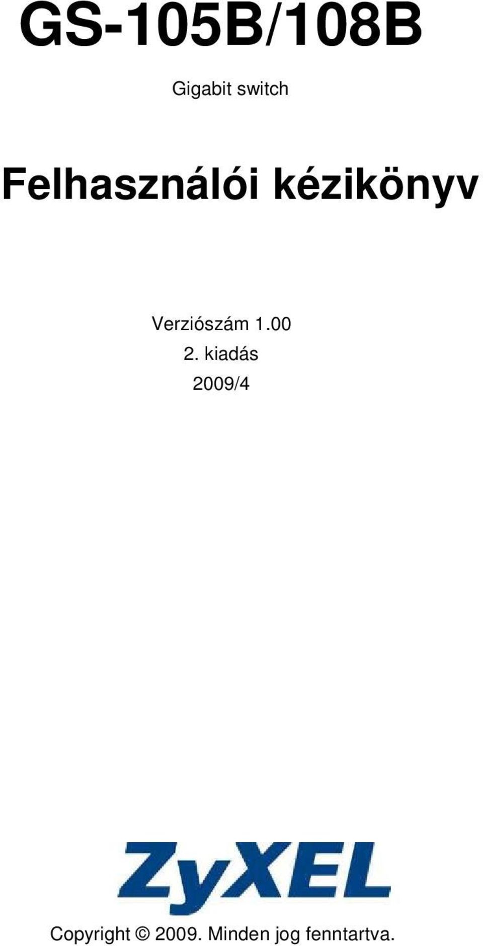 Verziószám 1.00 2.