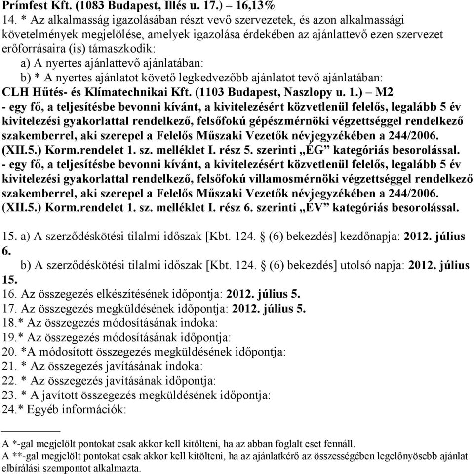 Klímatechnikai Kft. (1103 Budapest, Naszlopy u. 1.