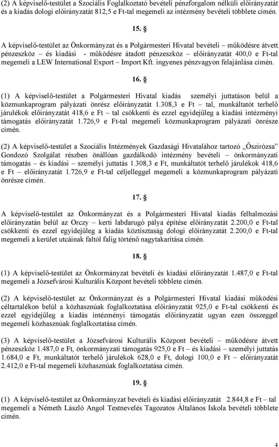 International Export Import Kft. ingyenes pénzvagyon felajánlása 16.