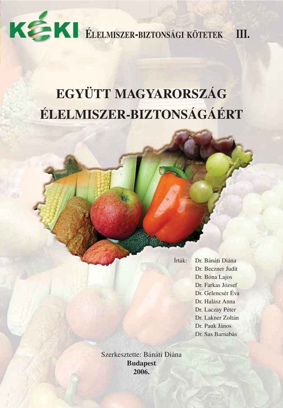 EGYÜTT MAGYARORSZÁG ÉLELMISZER-BIZTONSÁGÁÉRT - PDF Free Download