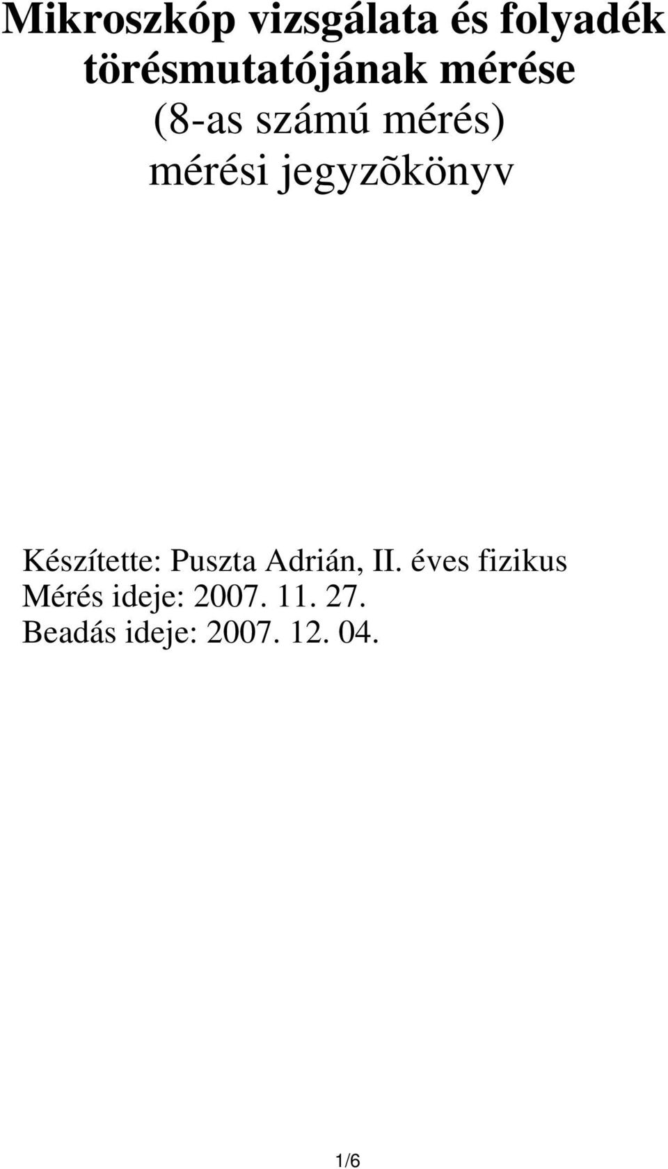 Készítette:, II.