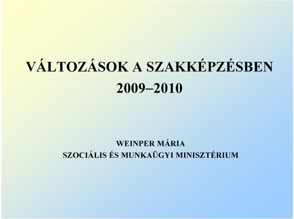 2010 WEINPER MÁRIA