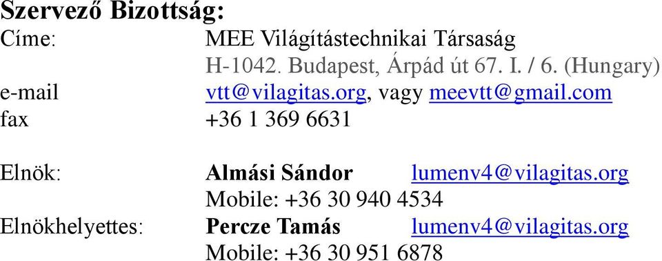 org, vagy meevtt@gmail.