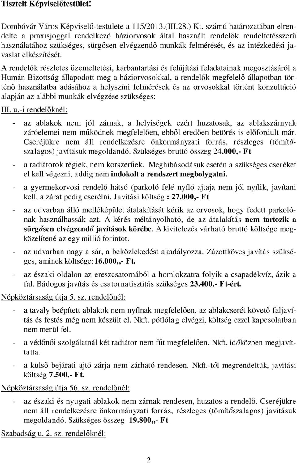 javaslat elkészítését.