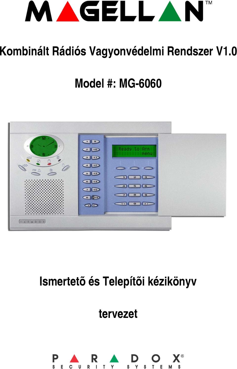 0 Model #: MG-6060