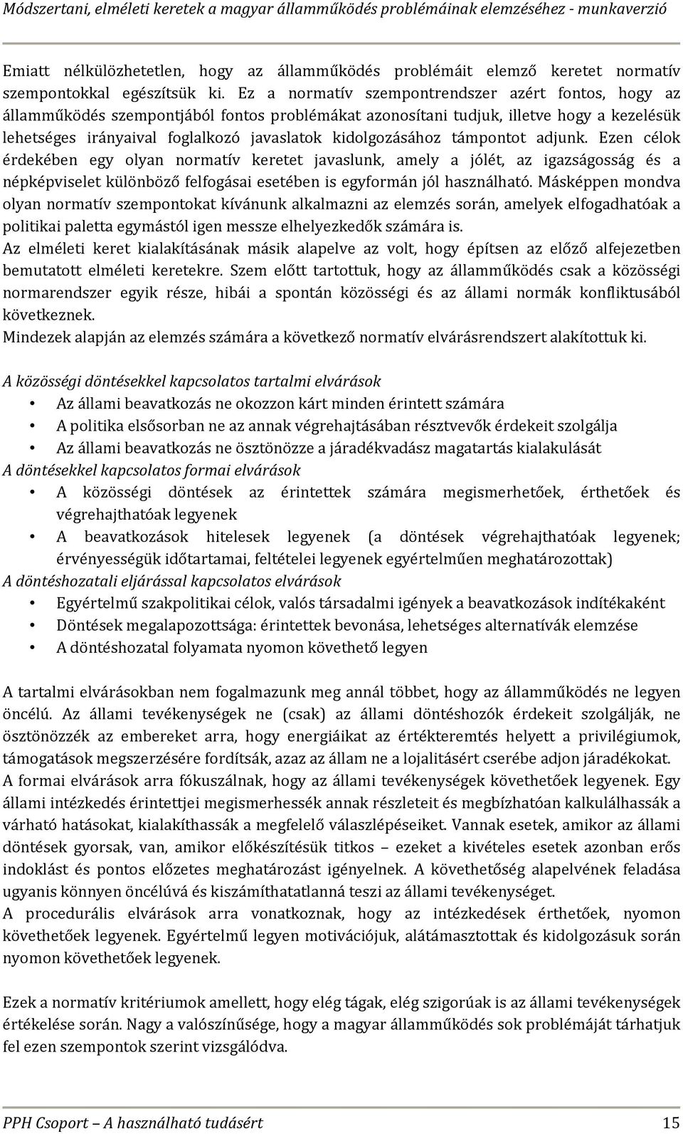 kidolgozásához támpontot adjunk.