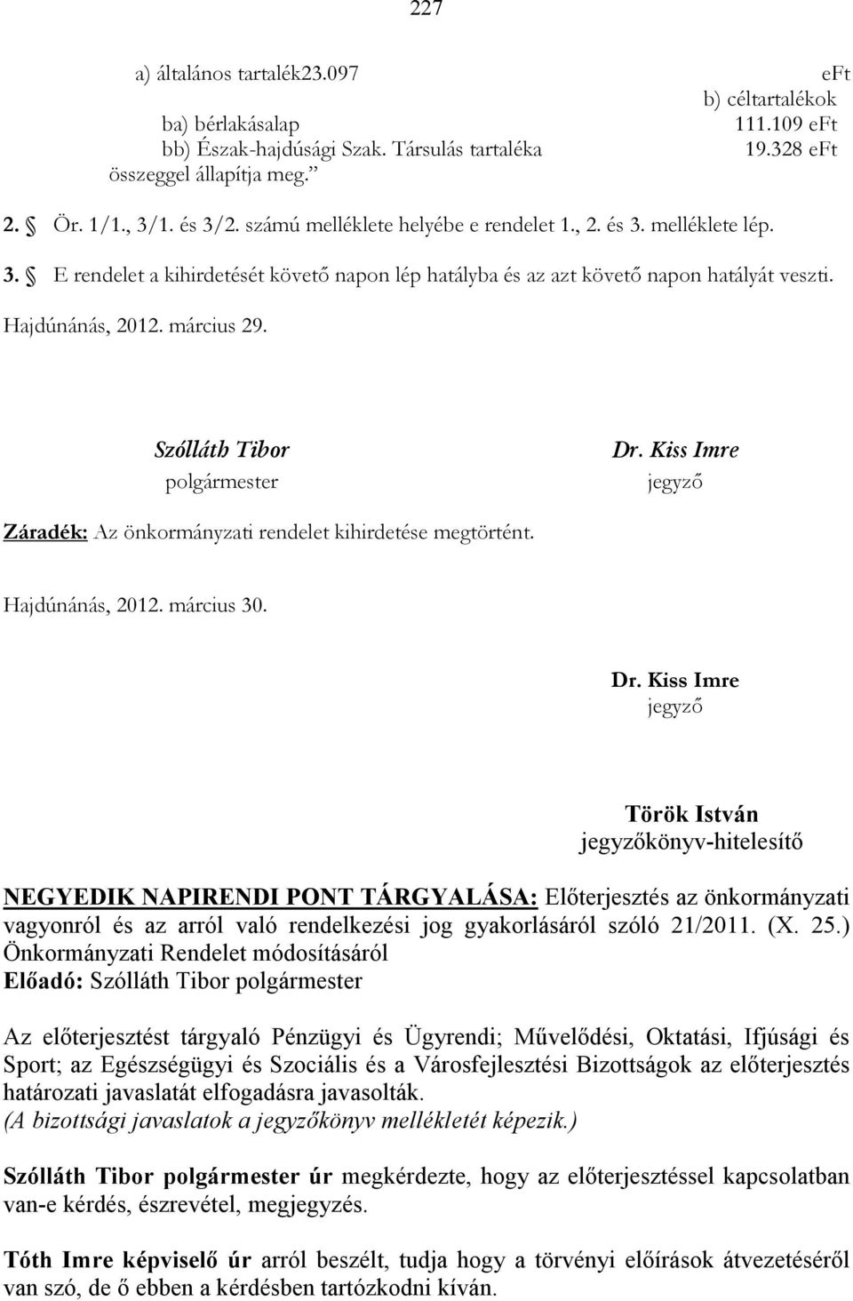 Szólláth Tibor polgármester Dr.