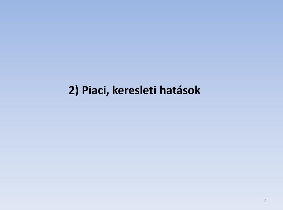 hatások 7