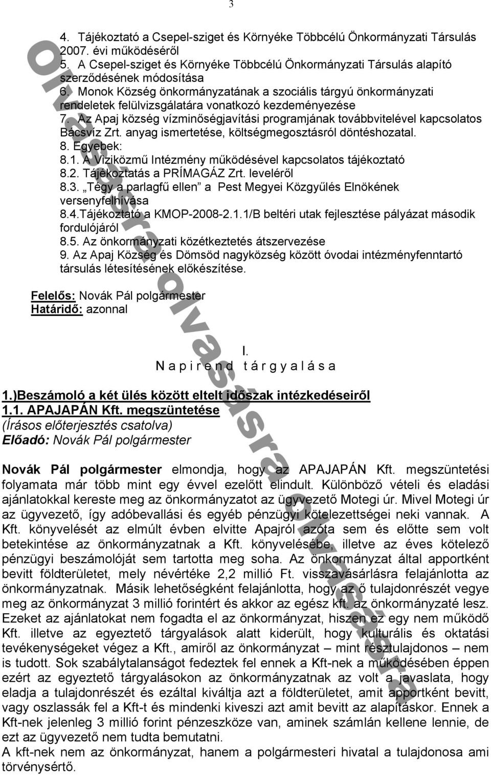 toᔗ勗ábbᔗ勗ᔗ勗teléᔗ勗el k ᔗ勗sol tos ᔗ勗áᔗ勗sᔗ勗ᔗ勗z Zrt ny g ᔗ勗smertetése költségmegosztásról döntésᔗ勗oz t l 8 ᔗ勗gyebekᔗ勗 8 1 ᔗ勗ᔗ勗zᔗ勗közmű ᔗ勗ntézmény működéséᔗ勗el k ᔗ勗sol tos tá ékozt tó 8 ᔗ勗á ékozt tás