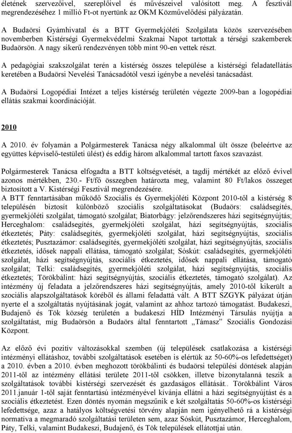 A nagy sikerű rendezvényen több mint 90-en vettek részt.