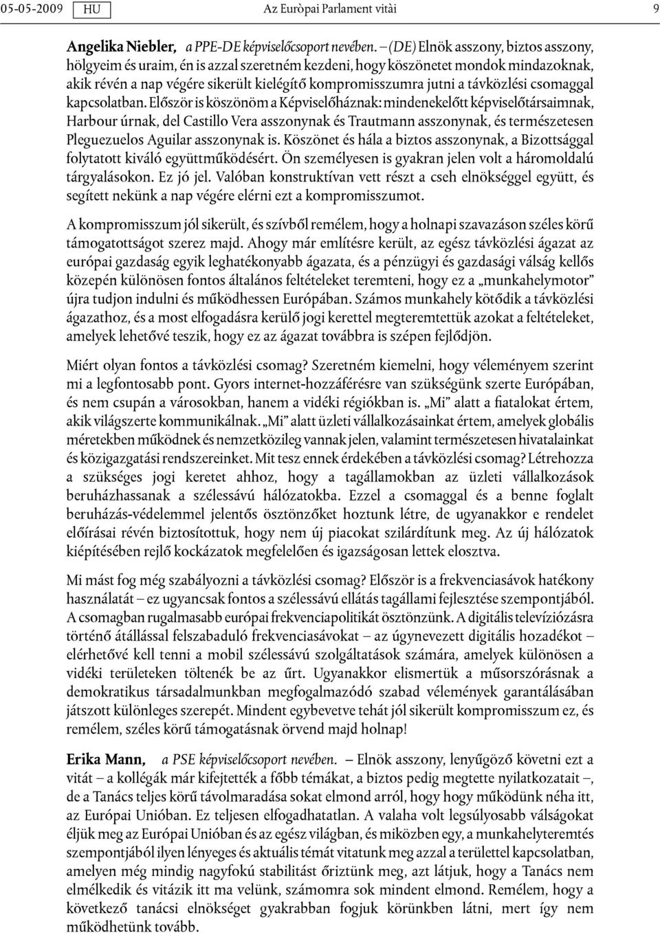 csomaggal kapcsolatban.
