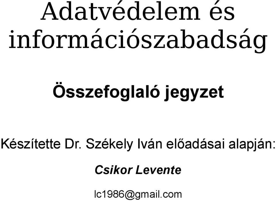 Összefoglaló jegyzet